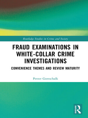 cover image of Fraud Examinations in White-Collar Crime Investigations